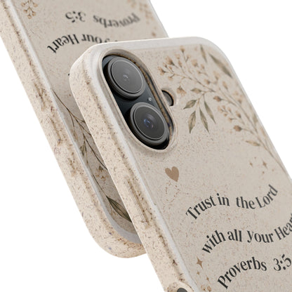 Trust in the Lord Proverbs 3:5 Phone Case | Biodegradable Floral Christian