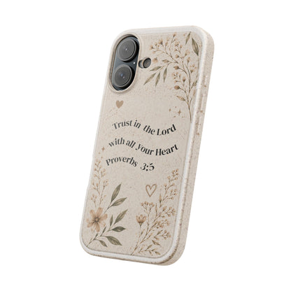 Trust in the Lord Proverbs 3:5 Phone Case | Biodegradable Floral Christian